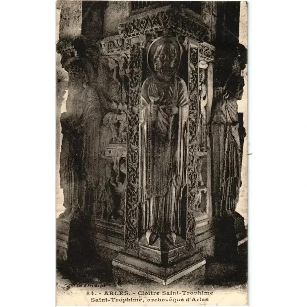 84. ARLES. - Cloitre Saint-Trophime SaintTrophime, archevêque d'Arles Postcard